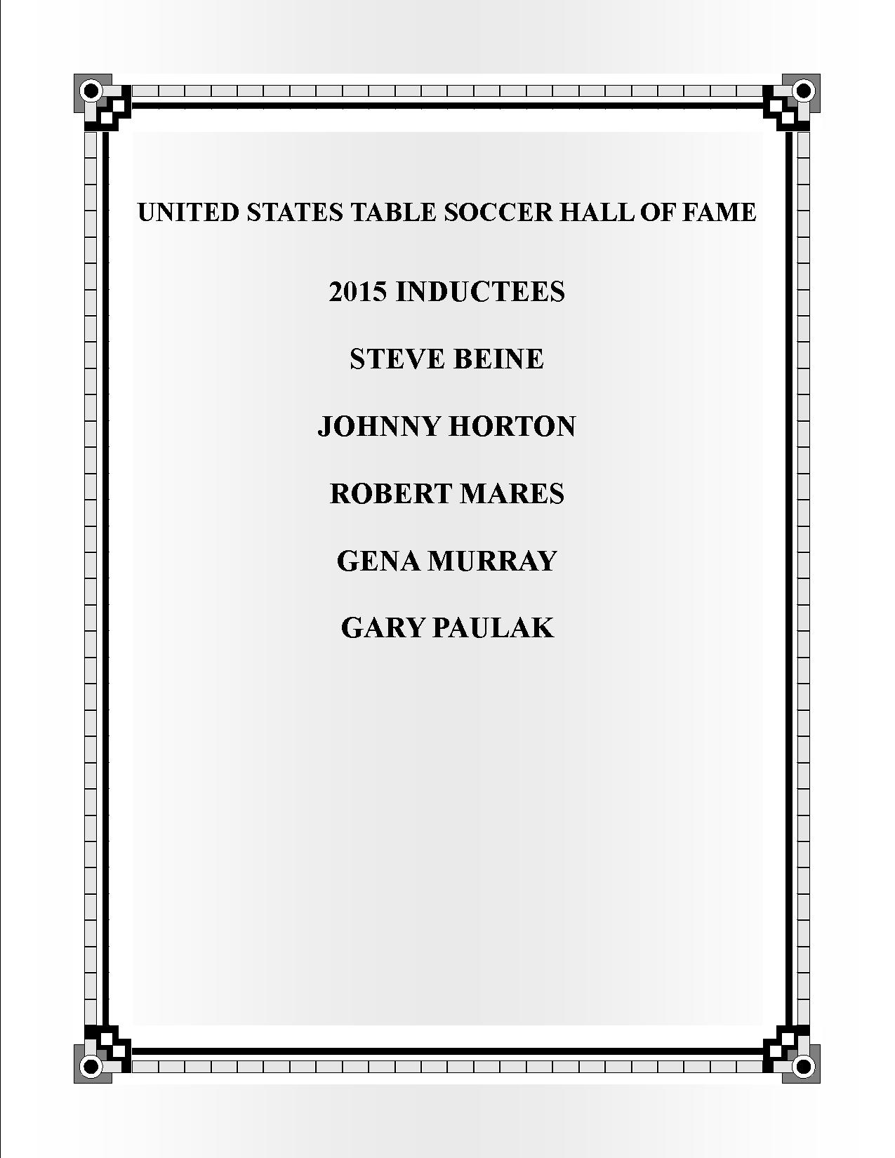 The 2015 Foosball Hall Of Fame Inductees